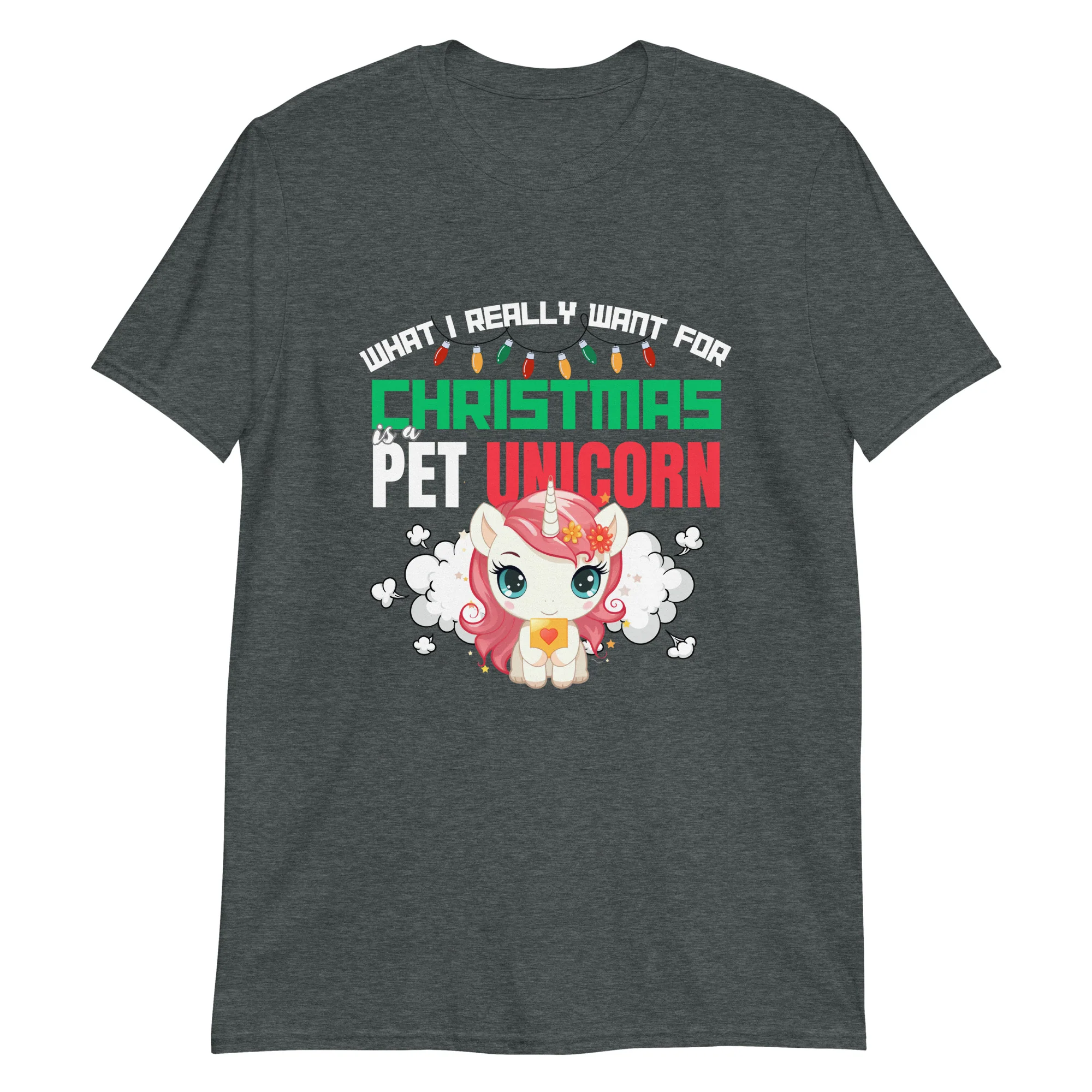 A Pet Unicorn for Magical Holiday Humor T-Shirt - Image 6