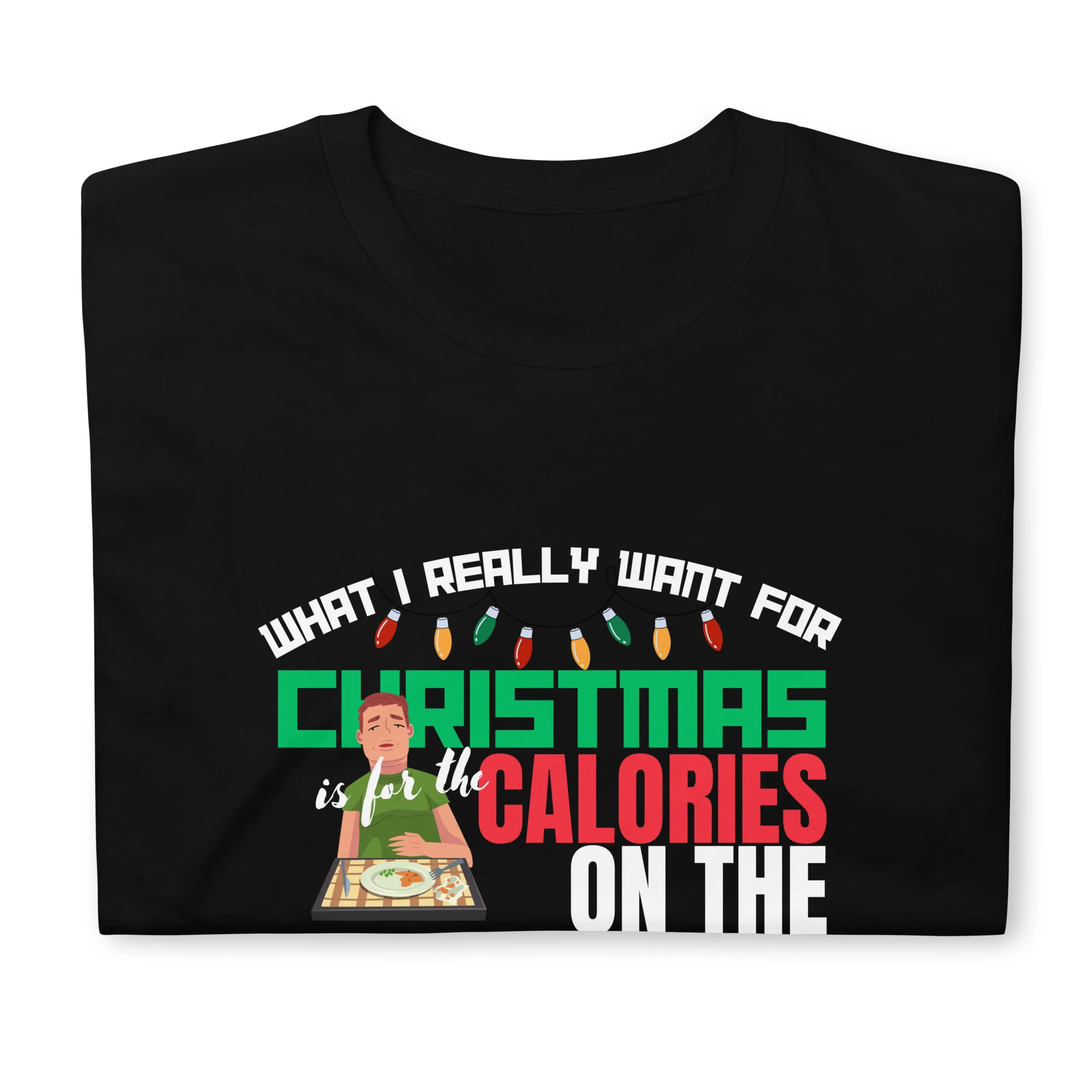 Calorie-Free Christmas Second Plate T-Shirt - Image 2