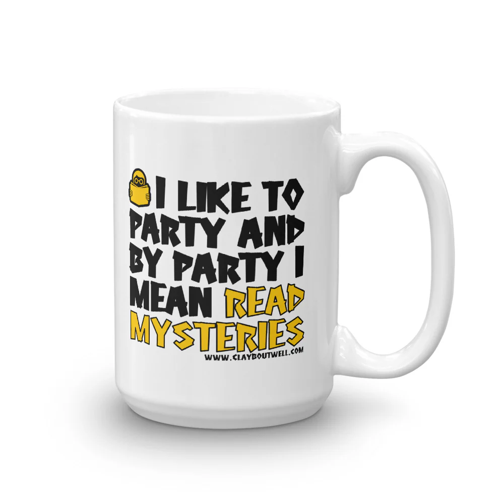 I Like to Party and by Party I Mean Read Mysteries Mug - Image 4