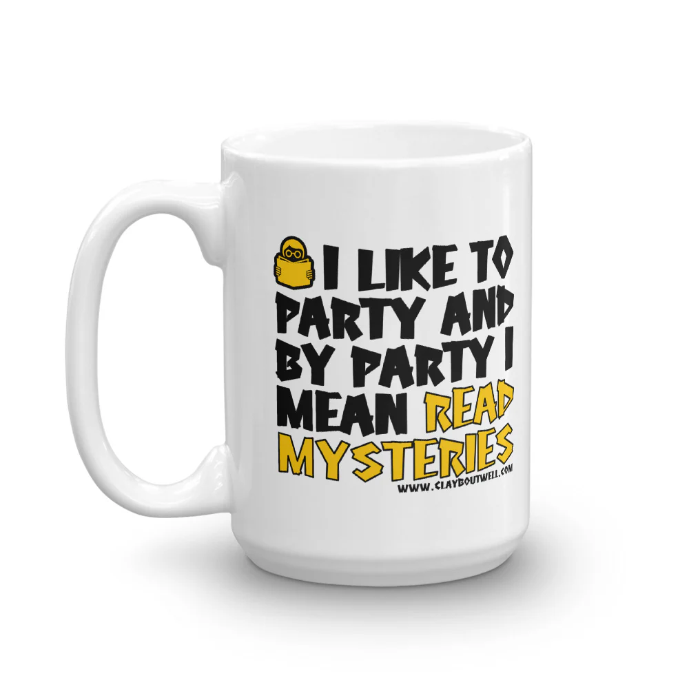 I Like to Party and by Party I Mean Read Mysteries Mug - Image 5