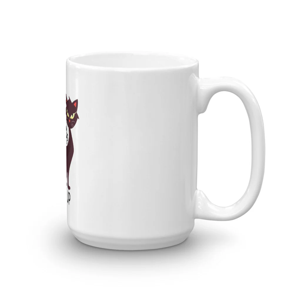 I Work so my Cat can have Nice Things to Claw Up Coffee Mug - Image 2