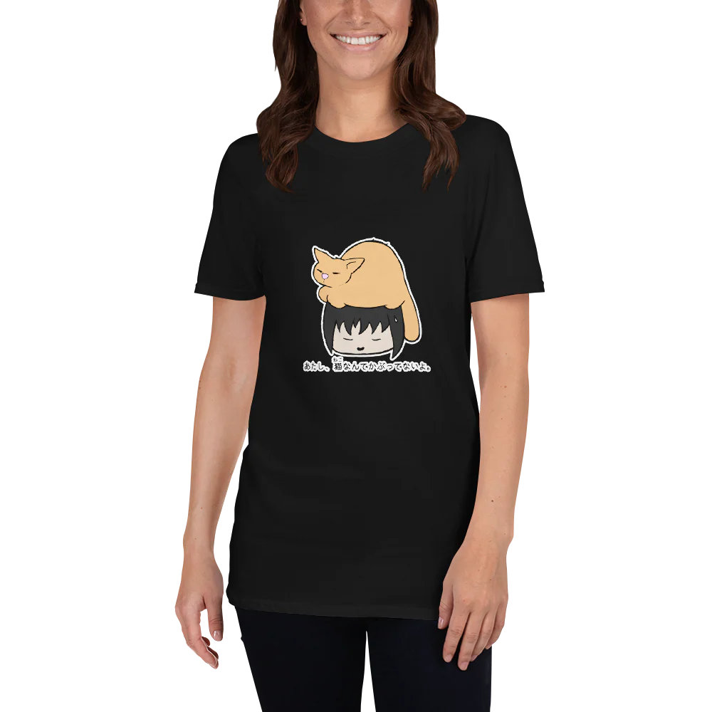 I'm not wearing a cat - Funny Japanese Idiom Short-Sleeve Unisex T-Shirt