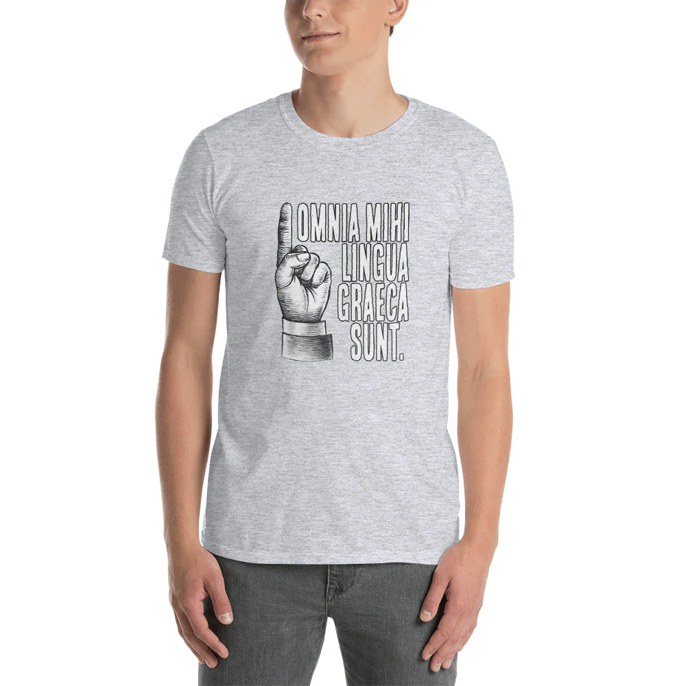 It's all Greek to Me in Latin Funny Saying Short-Sleeve Unisex T-Shirt - Image 4