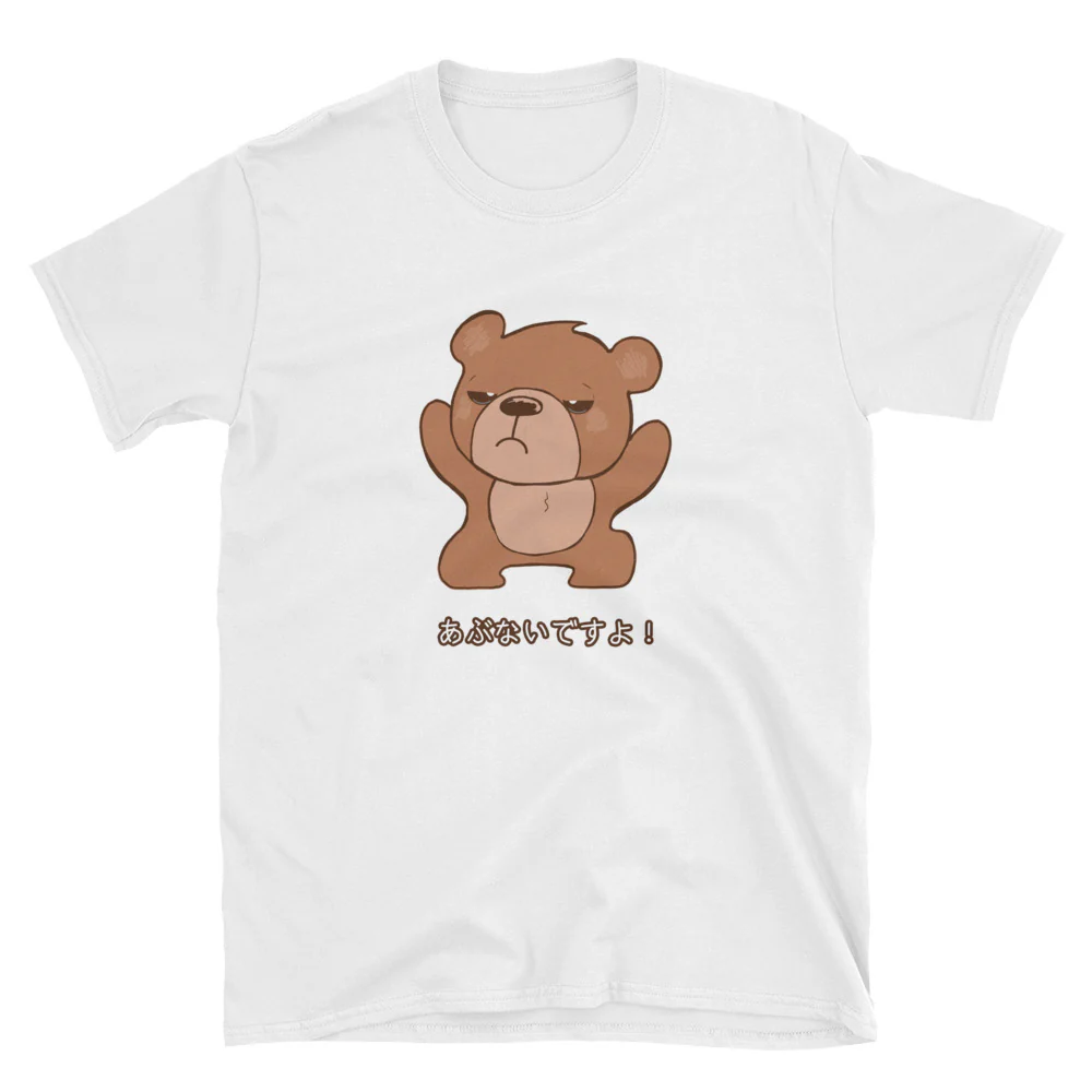 Kawaii Kuma Warning Everyone Abunai Desu Yo! It's Dangerous Short-Sleeve Unisex T-Shirt