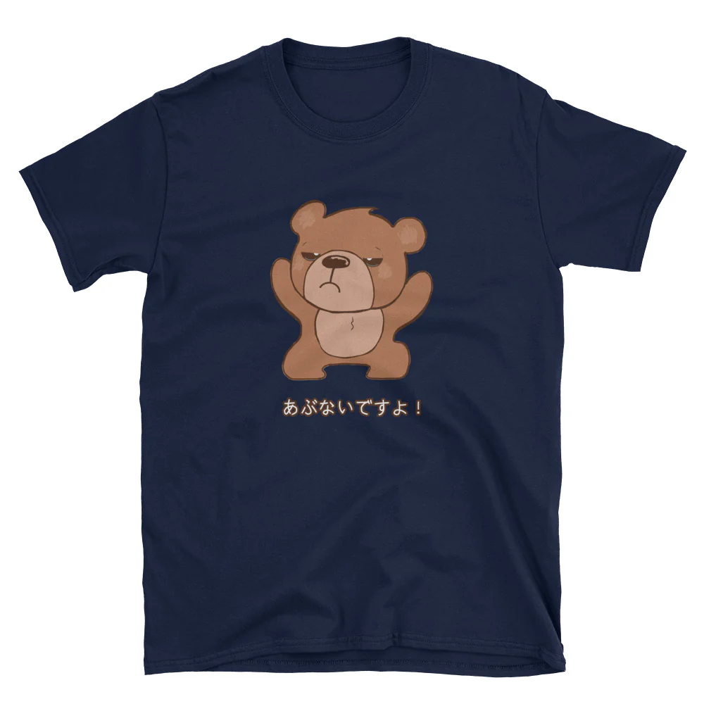 Kawaii Kuma Warning Everyone Abunai Desu Yo! It's Dangerous Short-Sleeve Unisex T-Shirt - Image 3