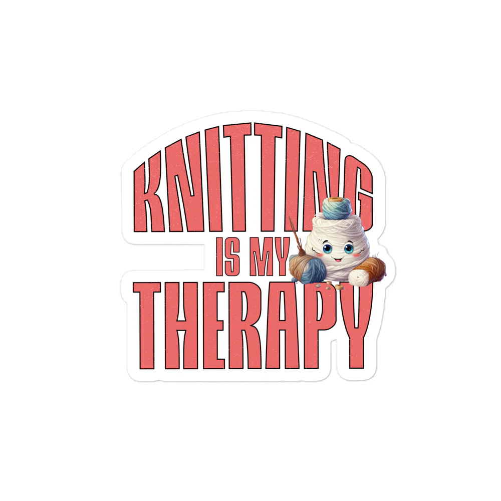 Knitting is my Therapy Worries Away Sticker - Image 2