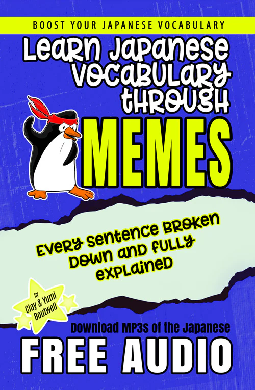 Learn Japanese through Memes [Paperback]
