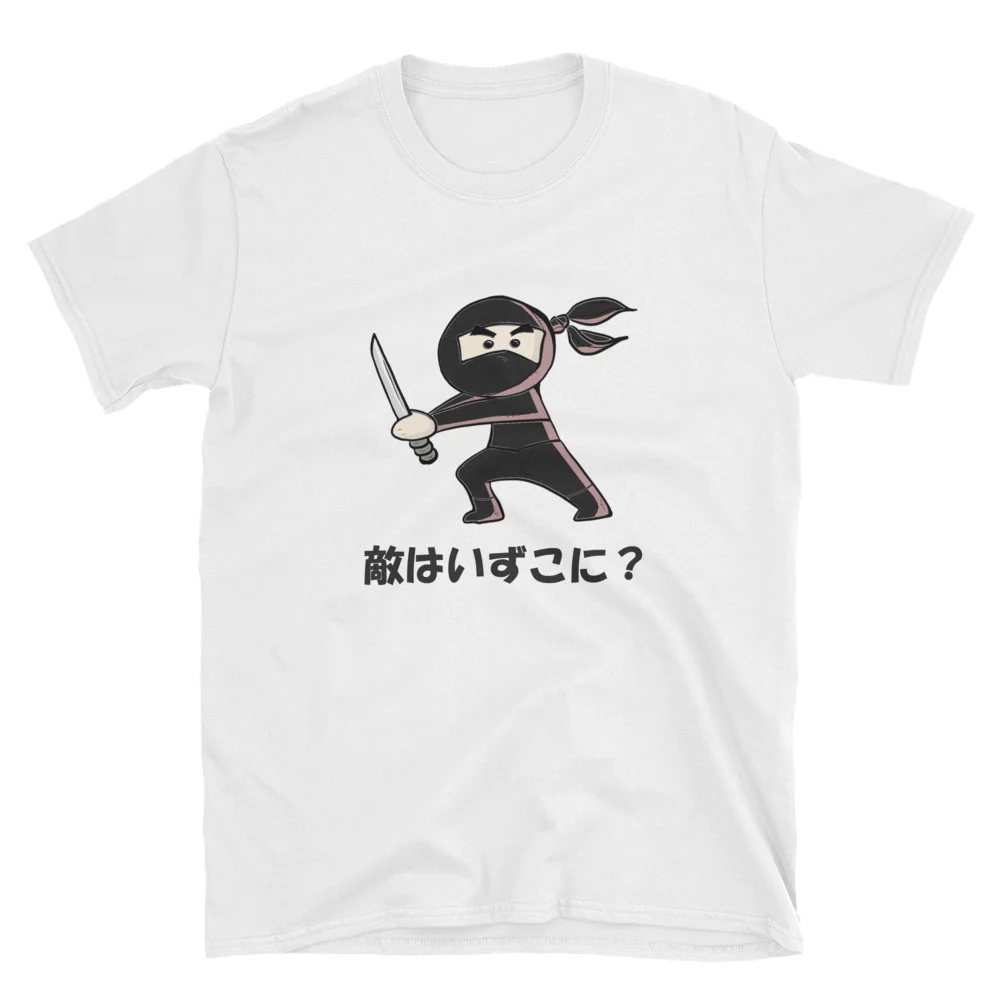Ninja Asks Where is the Enemy? Short-Sleeve Unisex T-Shirt