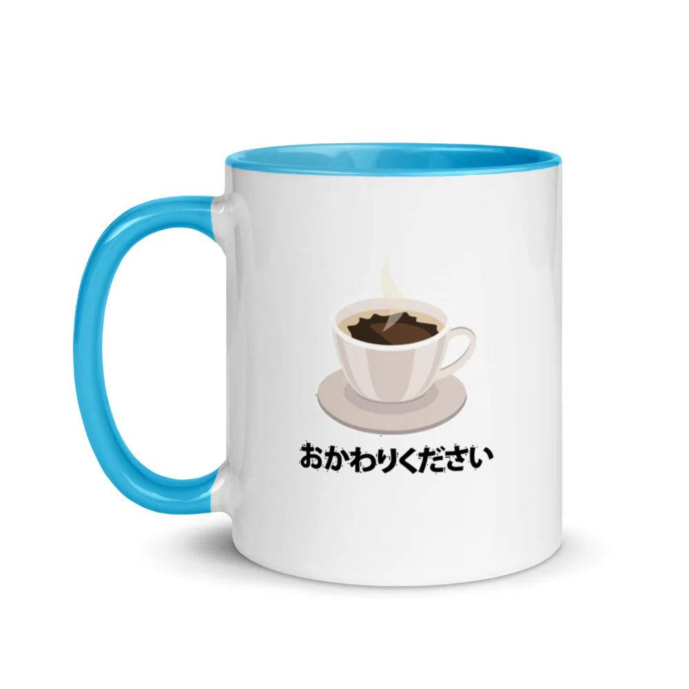 Okawari! Refill my coffee please! in Japanese Mug with Color Inside - Image 13