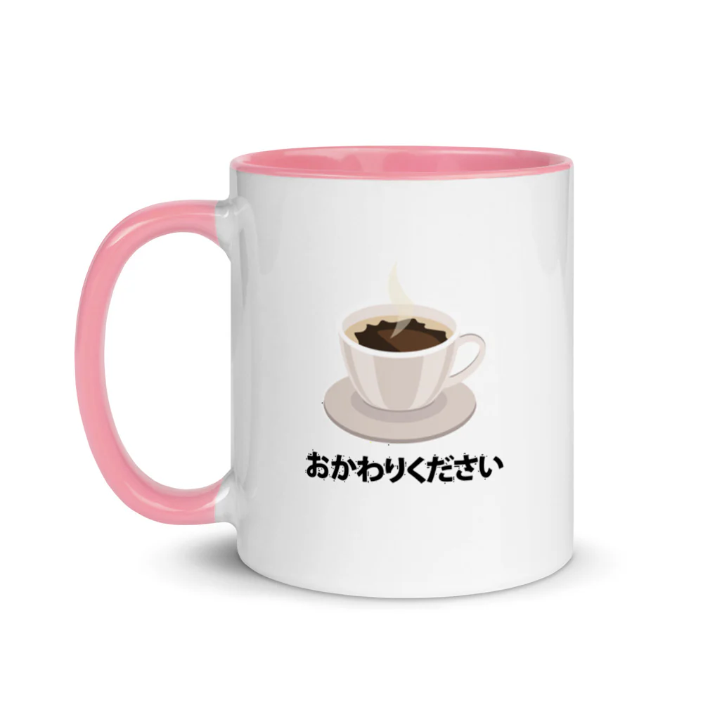 Okawari! Refill my coffee please! in Japanese Mug with Color Inside - Image 16