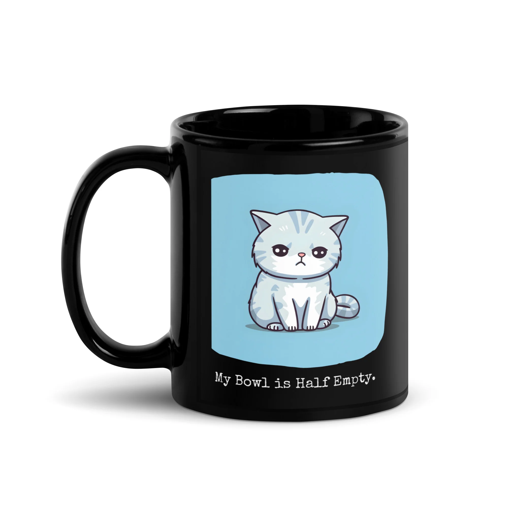 Pessimistic Kitty My Bowl is Half Empty Black Mug - Image 2