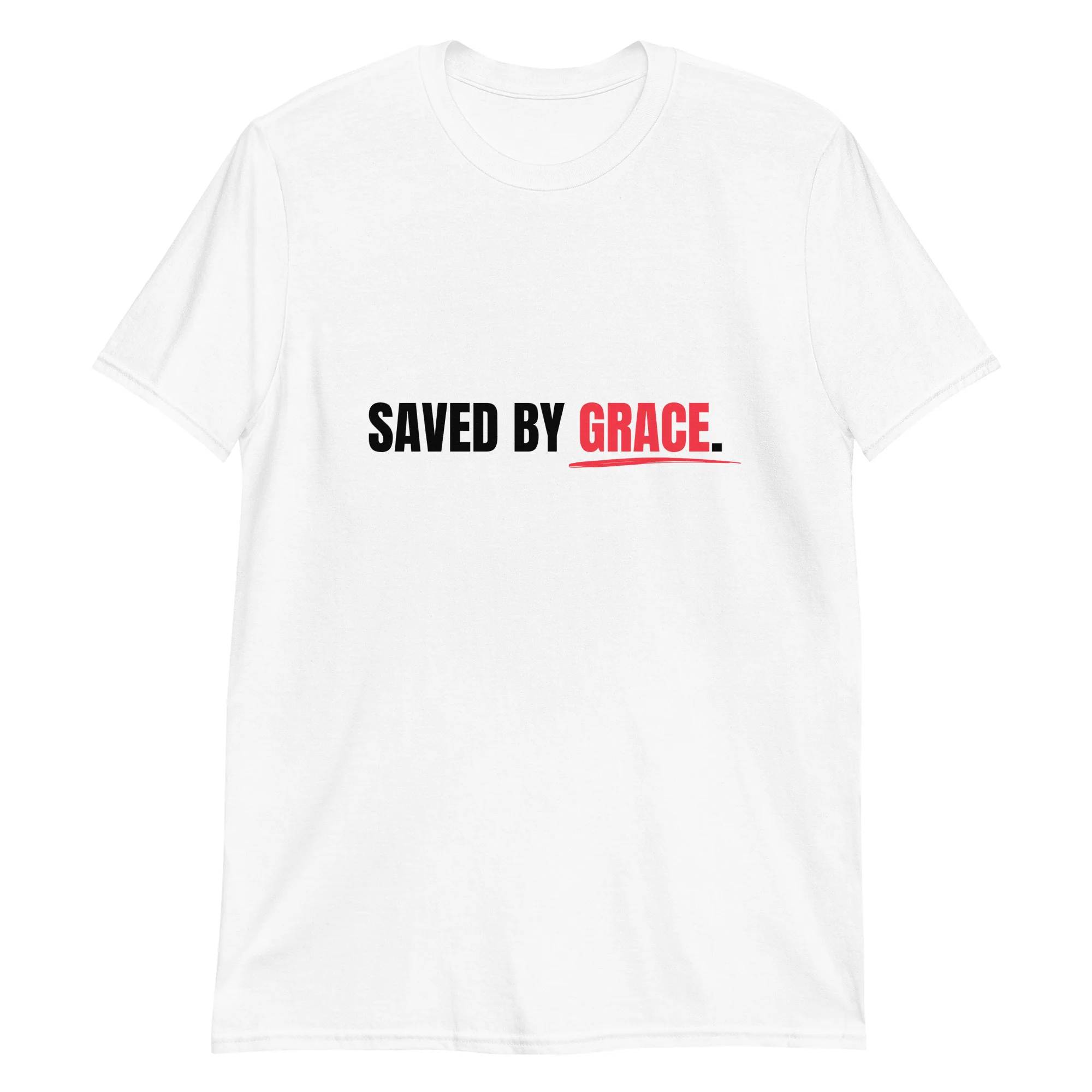 Saved by Grace Christian Faith T-Shirt