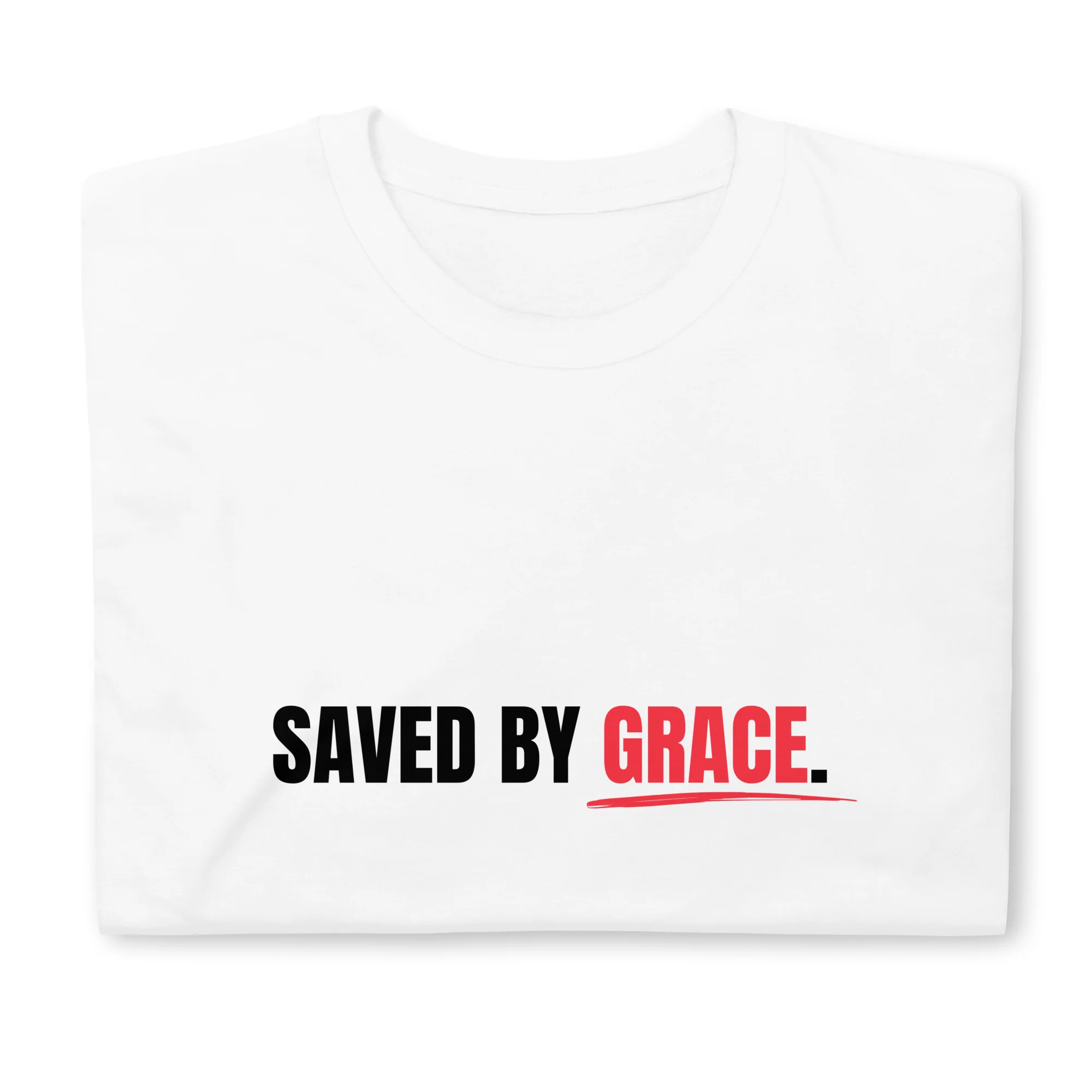 Saved by Grace Christian Faith T-Shirt - Image 2