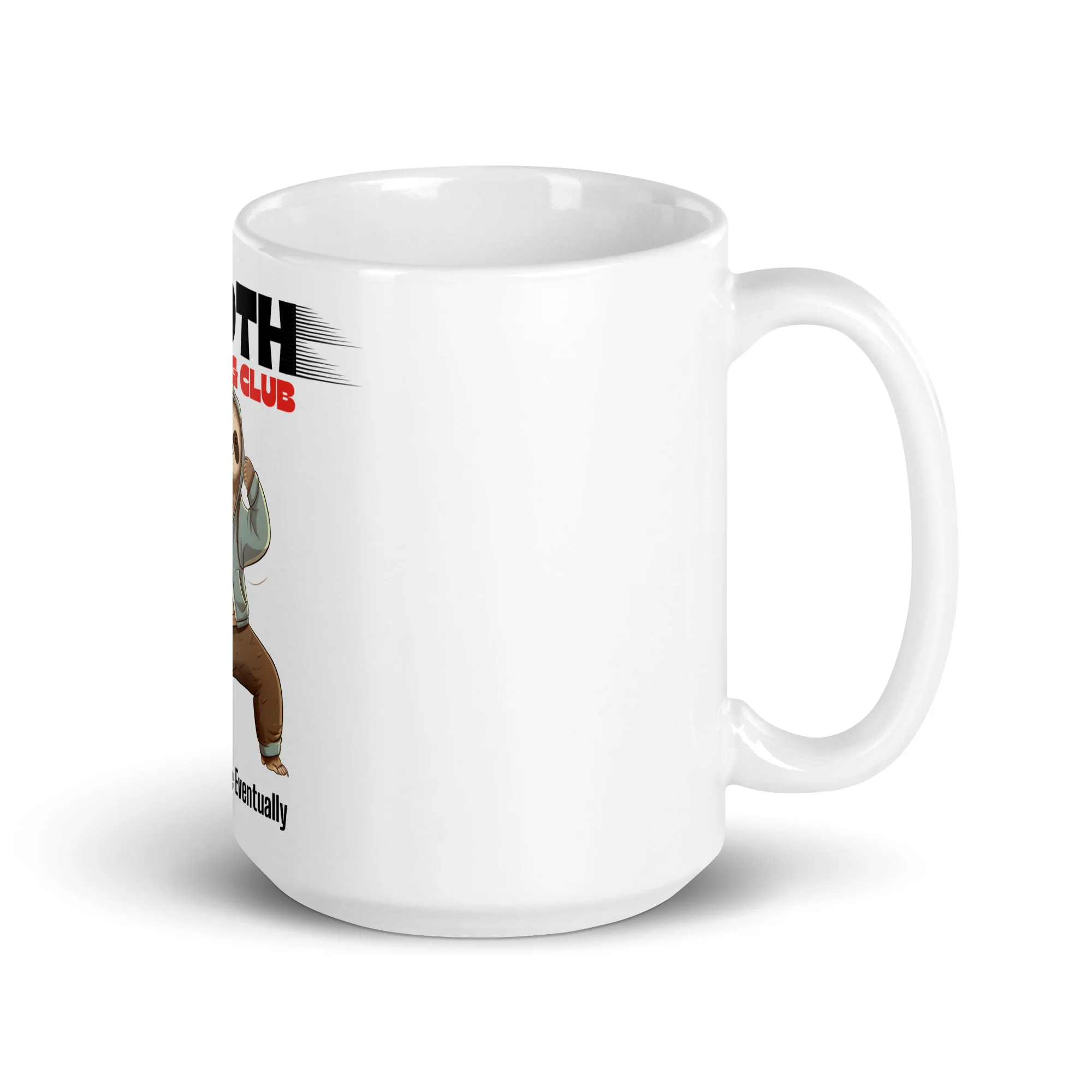 Sloth Running Club: Eventually White Mug - Image 4