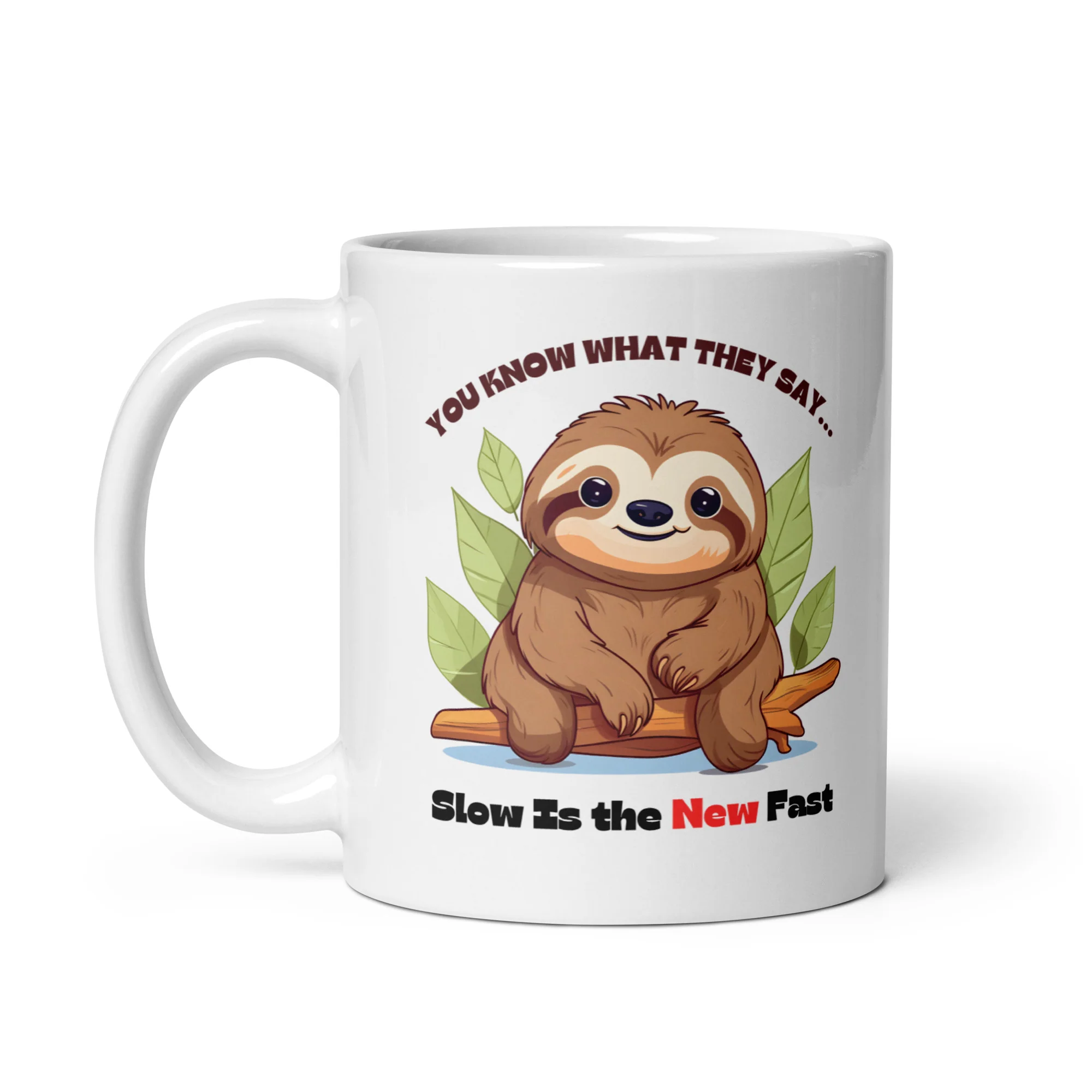 Slow is the New Fast Sloth White Mug - Image 2
