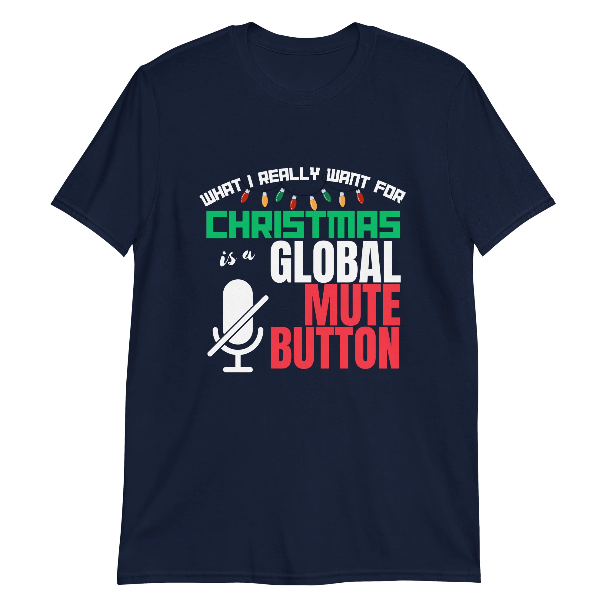 What I Really Want for Christmas Humor T-Shirt - Image 5